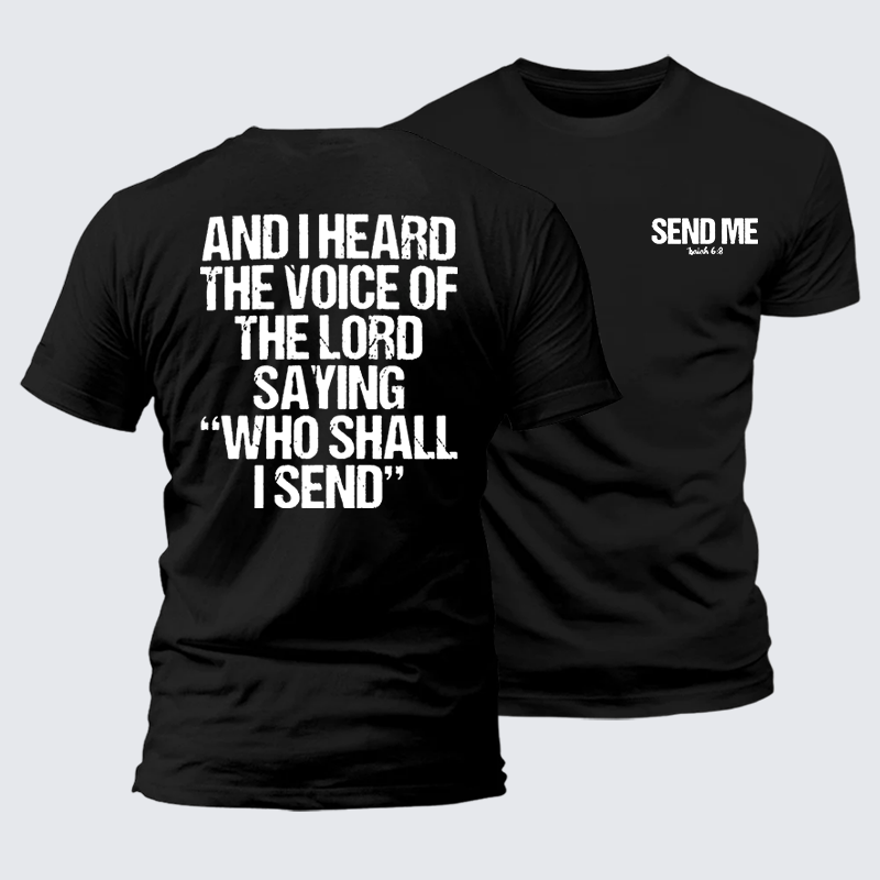 Send Me Isaiah 6:8 Jesus God Christian Cotton T-Shirt