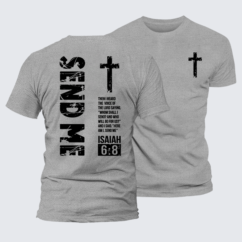 Send Me Isaiah 6:8 Jesus God Christian Cotton T-Shirt