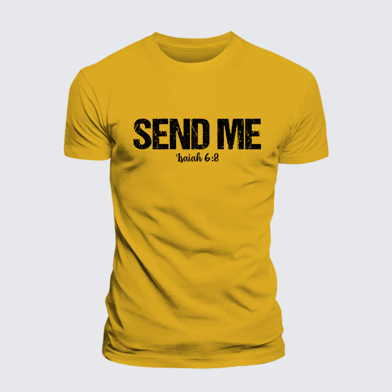 Isaiah 6:8 - SEND ME Jesus God Christian Premium Mercerized Cotton Tee