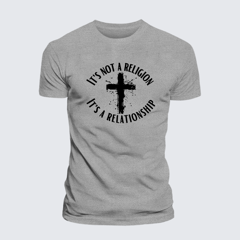 It's Not A Religion It's A Relationship Jesus God Christian Cotton T-Shirt