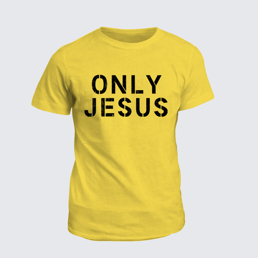 ONLY JESUS Jesus God Christian Cotton T-Shirt