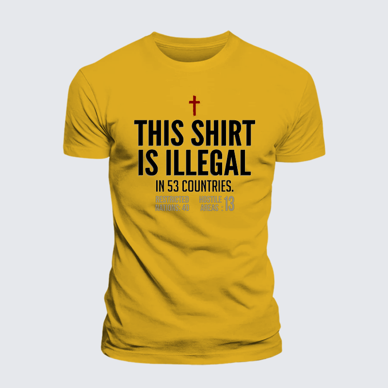 This Shirt is Illegal Jesus God Christian Premium Mercerized Cotton Tee
