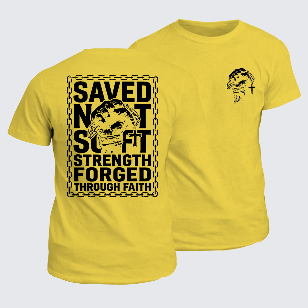 Saved Not Soft Jesus God Christian Cotton T-Shirt
