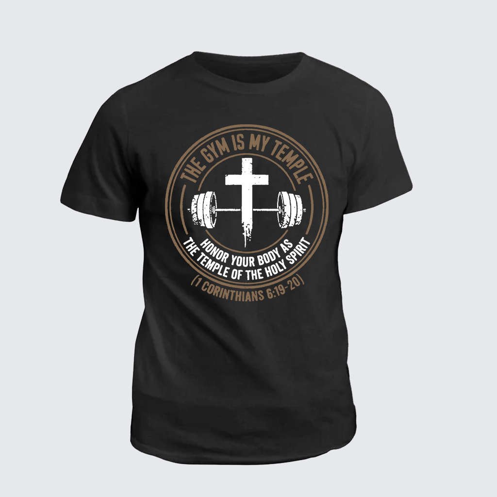The Gym Is My Temple Jesus God Christian Cotton T-Shirt