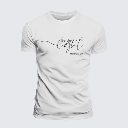 Be The Light Jesus God Christian Premium Mercerized Cotton Tee