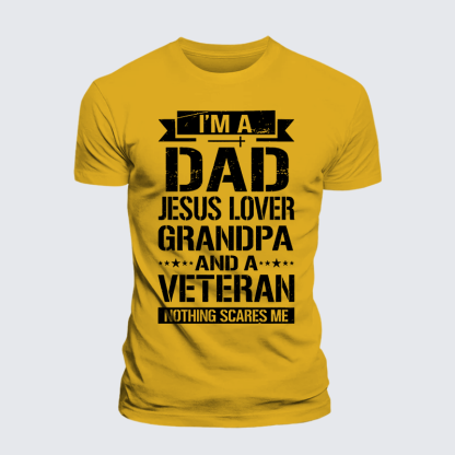 I'm A Dad-Jesus Lover-Grandpa-Veteran Jesus God Christian Premium Mercerized Cotton Tee