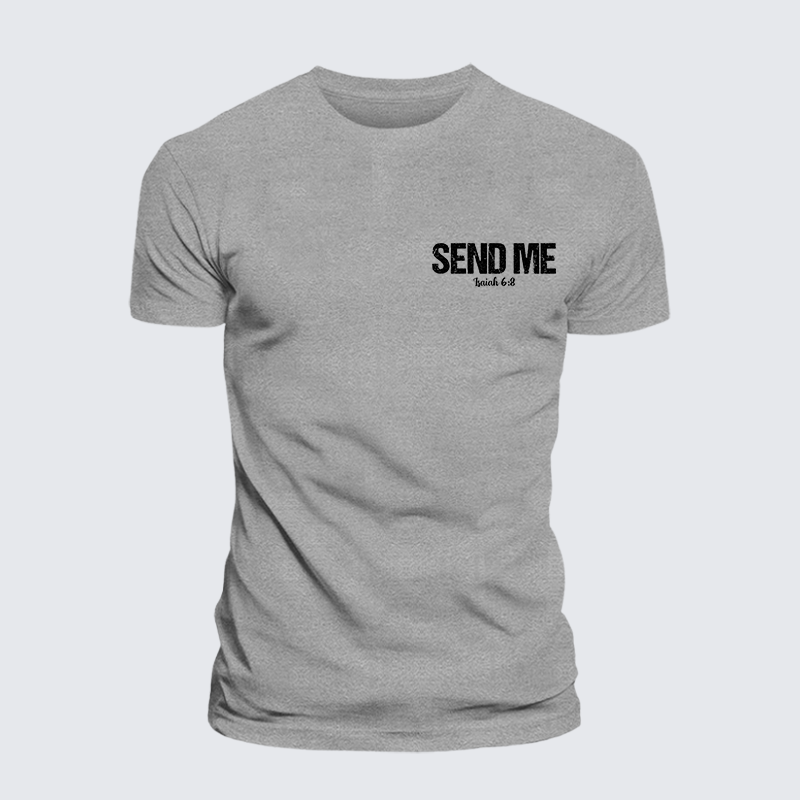 Isaiah 6:8 - SEND ME Jesus God Christian Cotton T-Shirt
