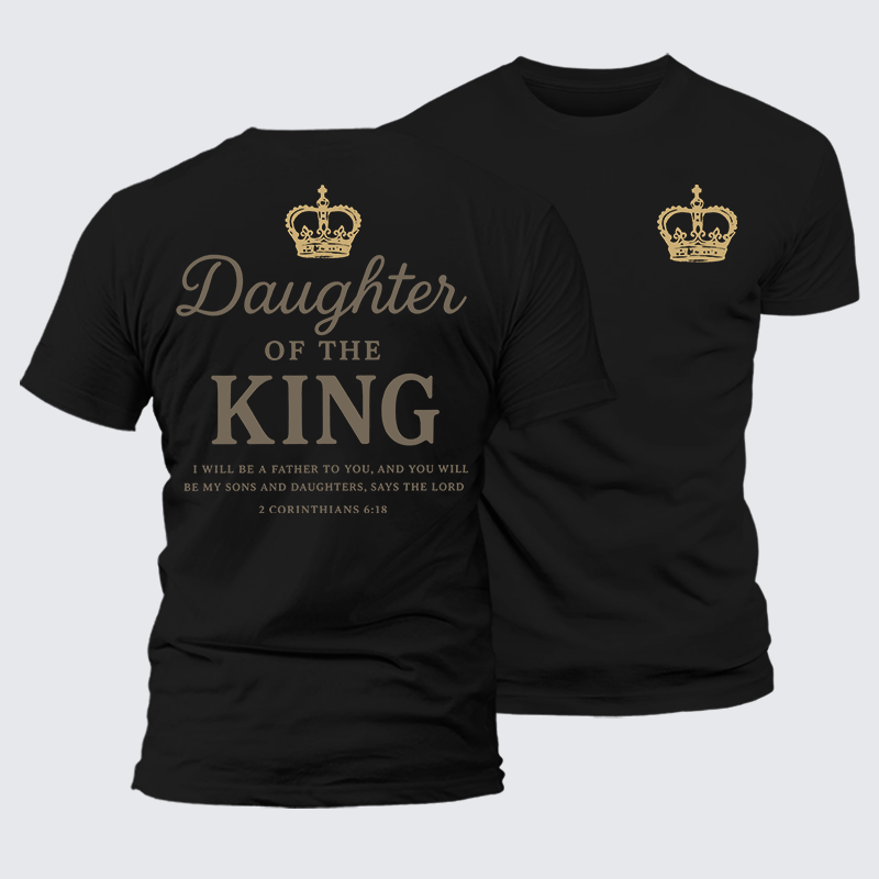 Daughter Of The King Jesus God Christian Premium Mercerized Cotton Tee