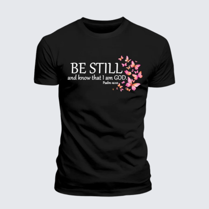 Be Still And Know That I Am God Jesus God Christian Premium Mercerized Cotton Tee