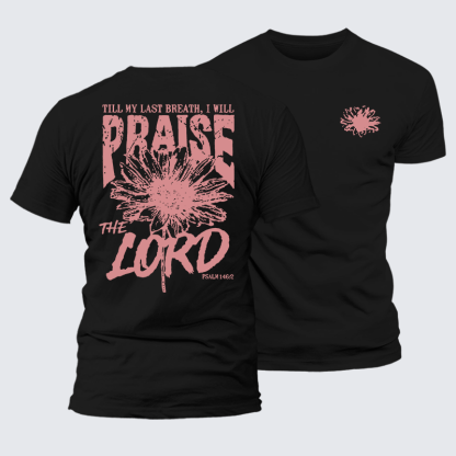 Praise The Lord Jesus God Christian Premium Mercerized Cotton Tee