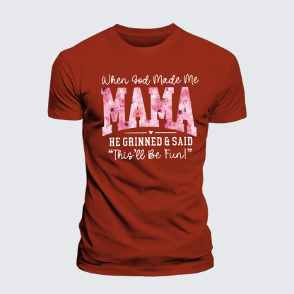 When God Made Me A Mama Jesus God Christian Premium Mercerized Cotton Tee