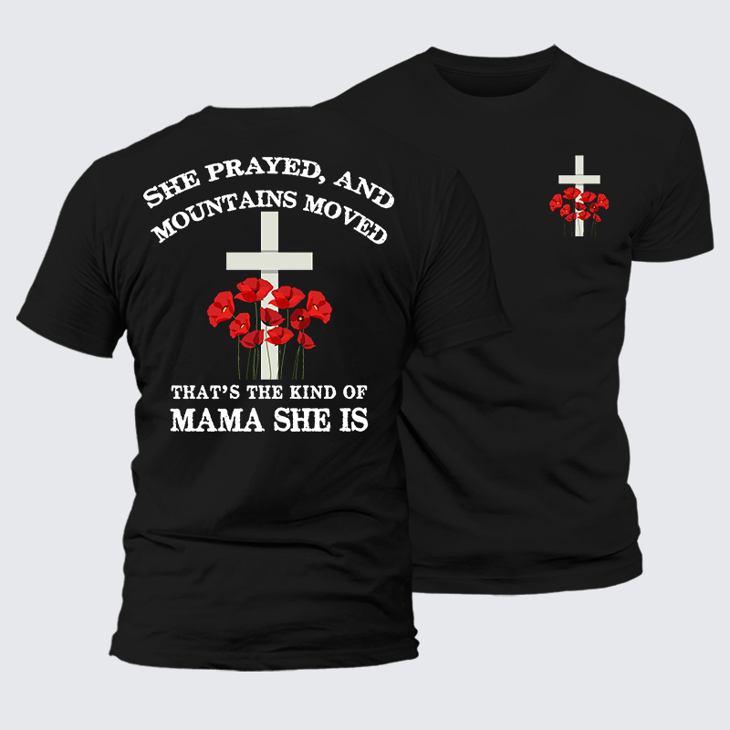 She Prayed, Mountains Moved Jesus God Christian Premium Mercerized Cotton Tee