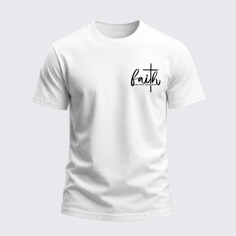 Heavyweight Cotton Tee -  Faith Can Move Mountains