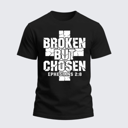 Heavyweight Cotton Tee - Broken But Chosen