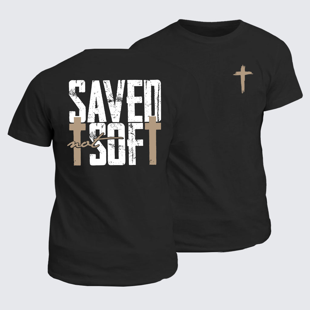 Classic Cotton Tee -  Saved Not Soft 