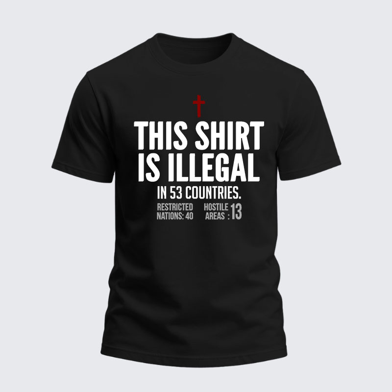 Heavyweight Cotton Tee - This Shirt is Illegal
