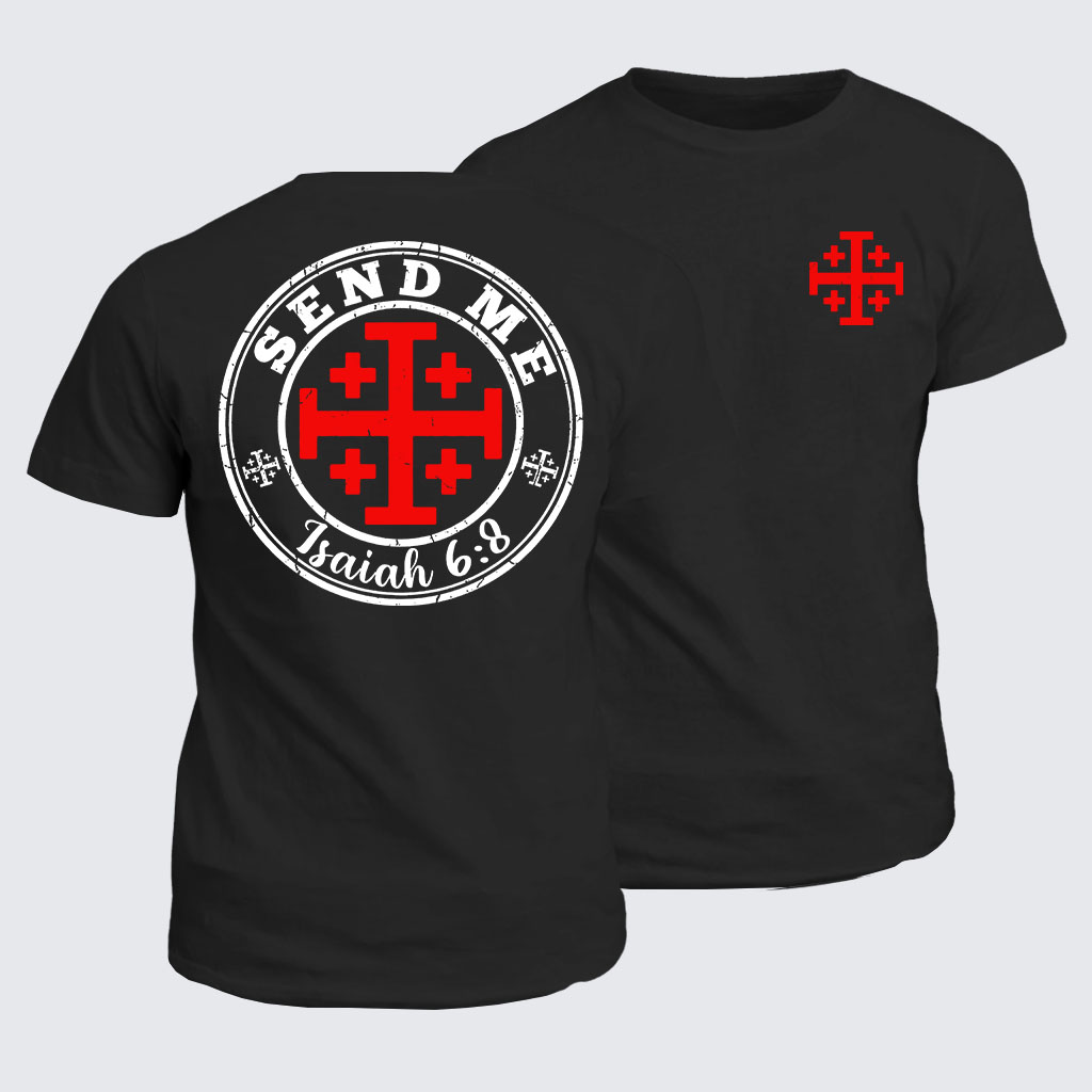 Classic Cotton Tee -   Isaiah 6:8 - SEND ME