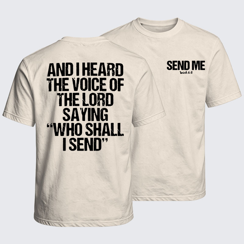 Washed T-Shirt - Send Me Isaiah 6:8