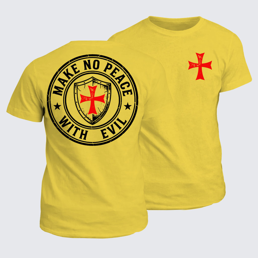 Classic Cotton Tee - Make No Peace with Evil Knight Templar Jerusalem Cross