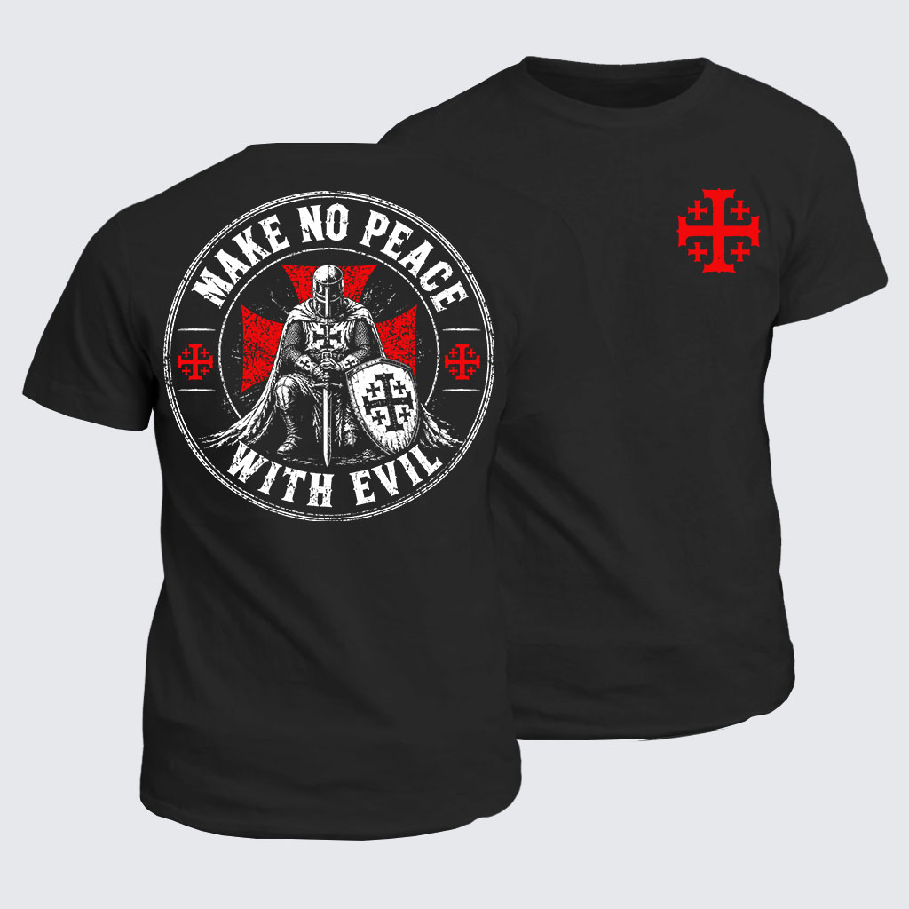 Classic Cotton Tee -  Make No Peace With Evil