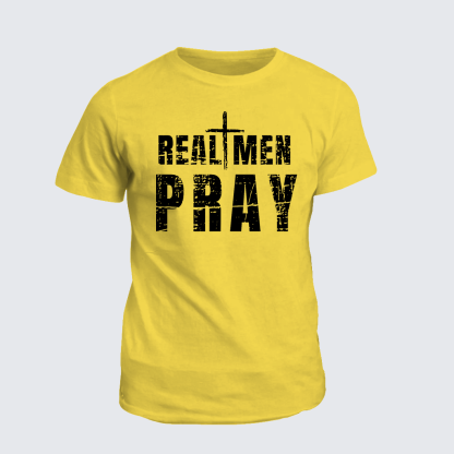 Real Men Pray Jesus God Christian Cotton T-Shirt