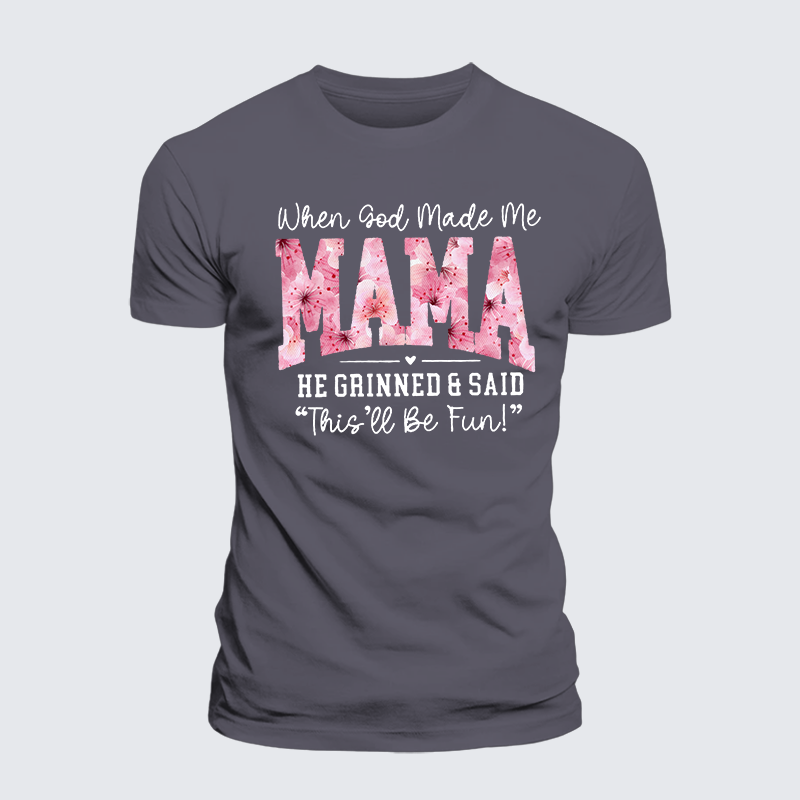 When God Made Me A Mama Jesus God Christian Premium Mercerized Cotton Tee