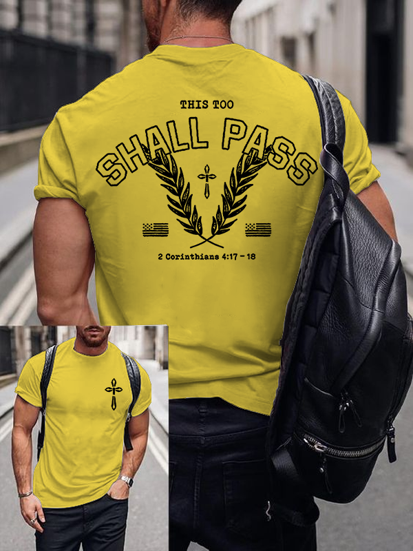 This Too Shall Pass Jesus God Christian Cotton T-Shirt