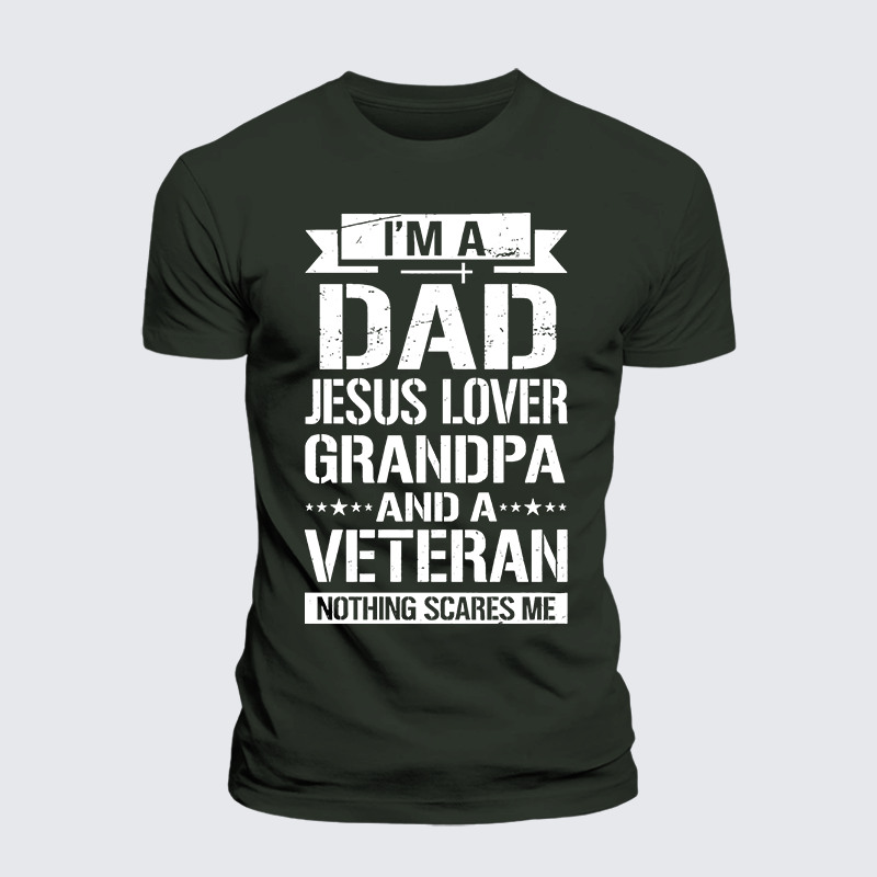 I'm A Dad-Jesus Lover-Grandpa-Veteran Jesus God Christian Premium Mercerized Cotton Tee