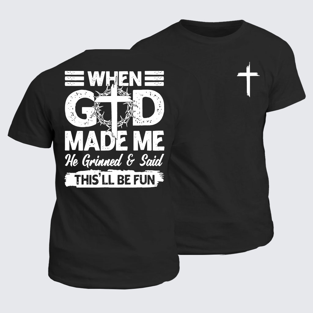 Classic Cotton Tee - When God Made Me