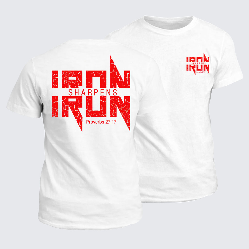Iron Sharpens Iron - Proverbs 27:17 Jesus God Christian Cotton T-Shirt