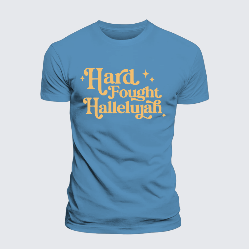 Hard Fought Hallelujah Jesus God Christian Premium Mercerized Cotton Tee