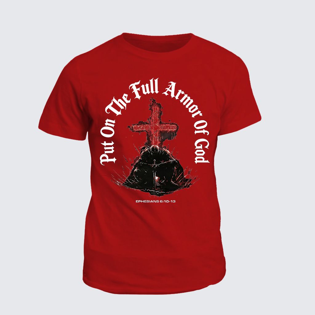 Put On The Full Armor Of God Jesus God Christian Cotton T-Shirt