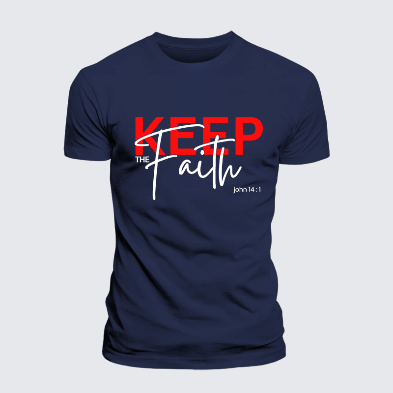 Keep The Faith Jesus God Christian Premium Mercerized Cotton Tee