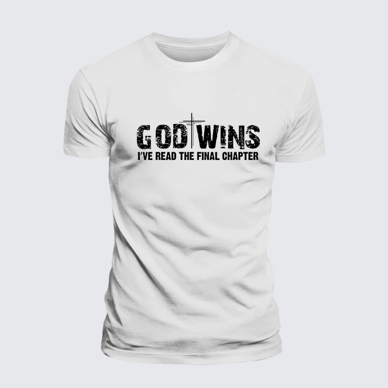 God Wins I've Read the Final Chapter Jesus God Christian Premium Mercerized Cotton Tee