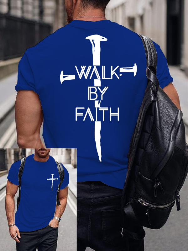 Walk By Faith Jesus God Christian Cotton T-Shirt