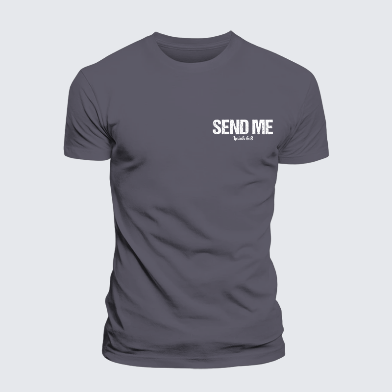 Isaiah 6:8 - SEND ME Jesus God Christian Premium Mercerized Cotton Tee
