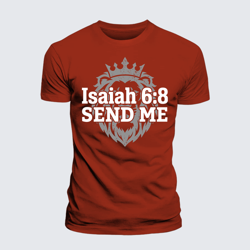 Isaiah 6:8 - SEND ME Jesus God Christian Premium Mercerized Cotton Tee