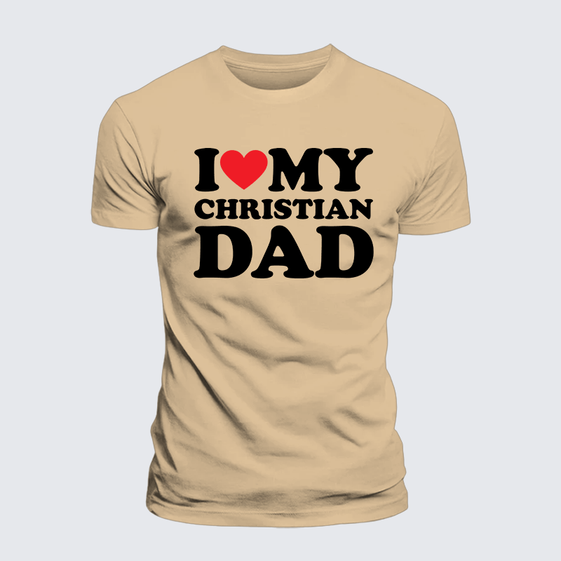 I Love My Christian Dad Jesus God Christian Premium Mercerized Cotton Tee