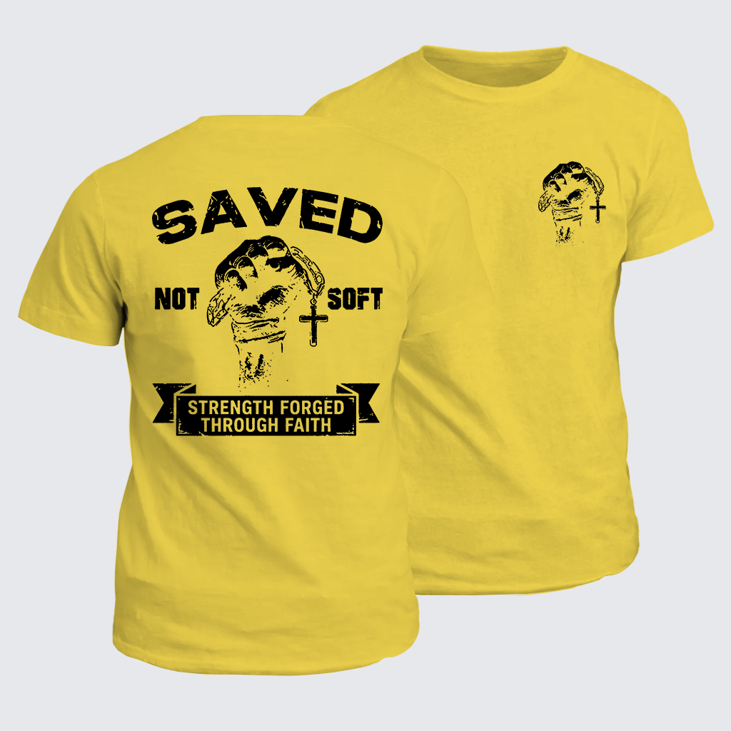 Saved Not Soft Jesus God Christian Cotton T-Shirt