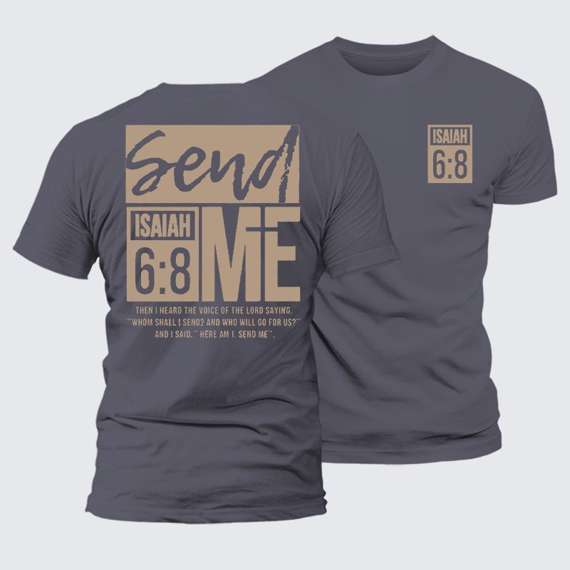 Send Me  Jesus God Christian Premium Mercerized Cotton Tee