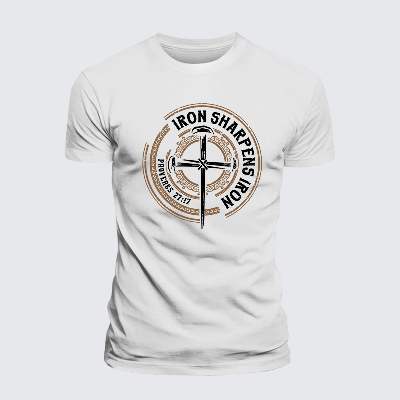 Iron Sharpens Iron - Proverbs 27:17 Jesus God Christian Cotton T-Shirt