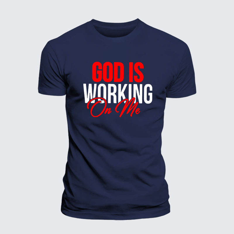 God Is Working On Me Jesus God Christian Premium Mercerized Cotton Tee