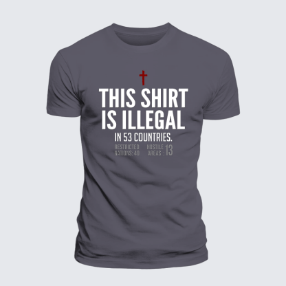 This Shirt is Illegal Jesus God Christian Premium Mercerized Cotton Tee