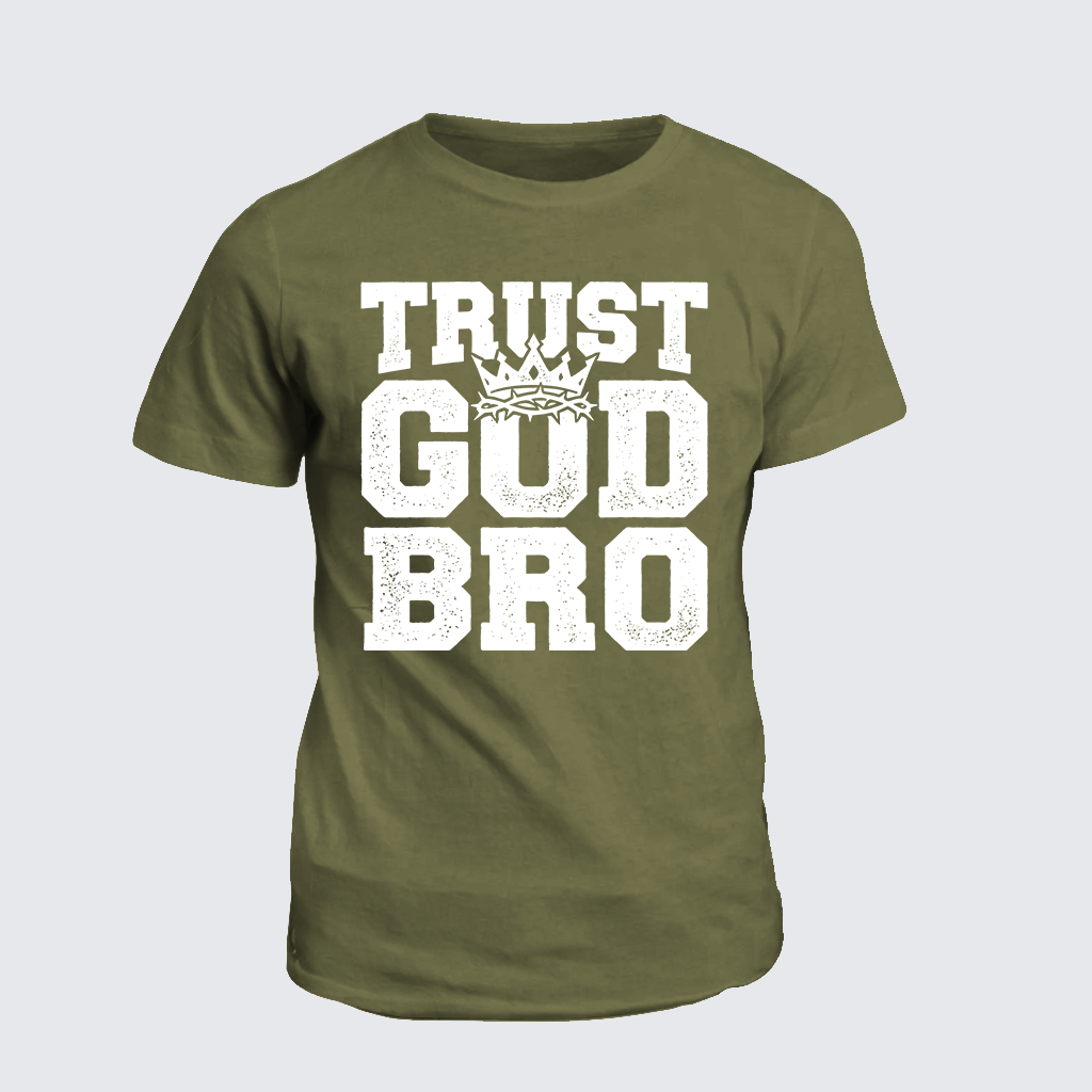 Trust God Bro Jesus God Christian Cotton T-Shirt