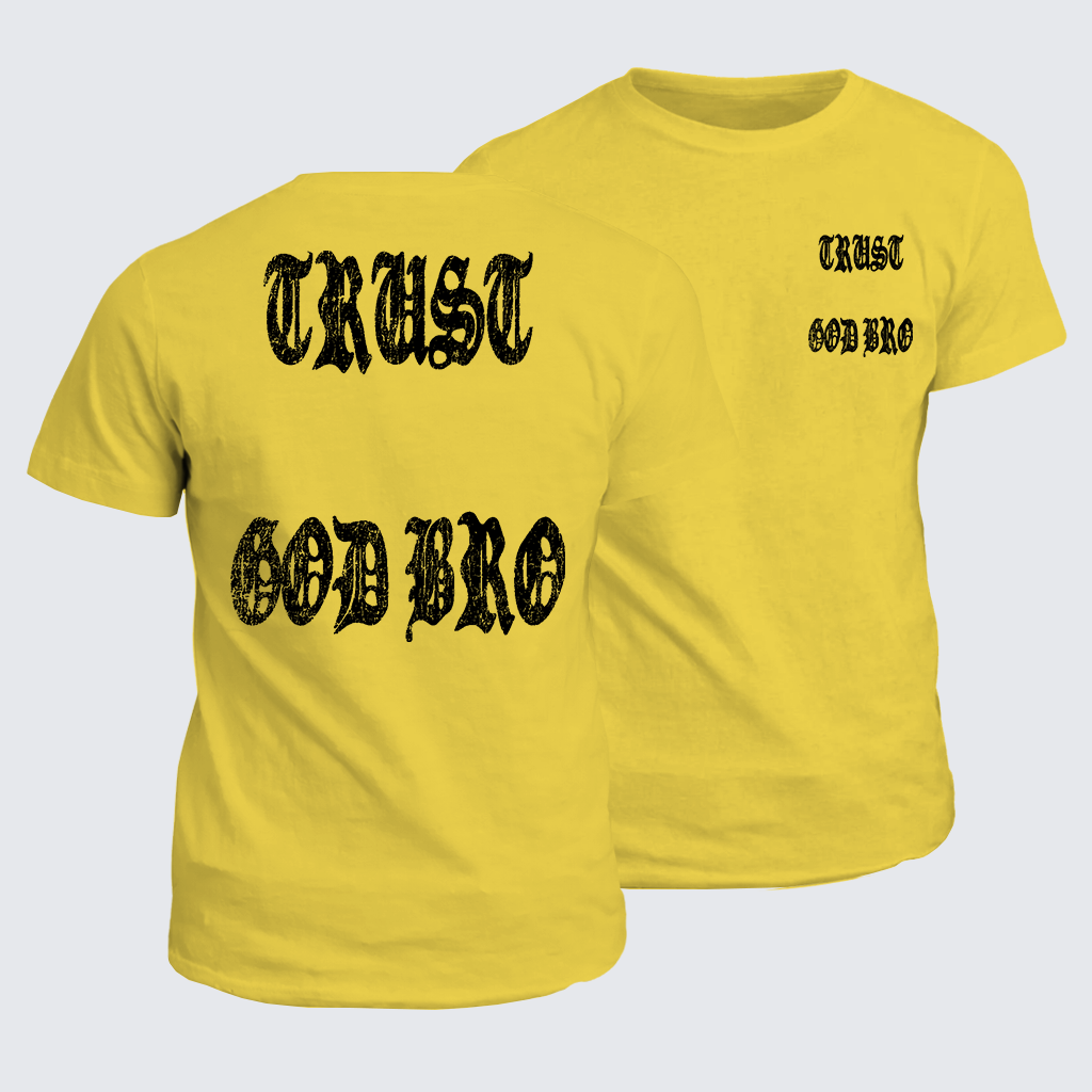 Trust God Bro Jesus God Christian Cotton T-Shirt