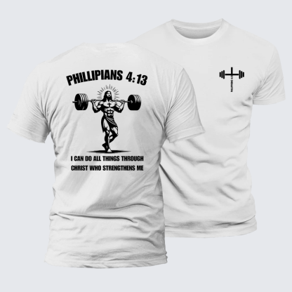 Philippians 4:13 I Can Do All Things Through Christ Who Strengthens Me Jesus God Christian Premium Mercerized Cotton Tee