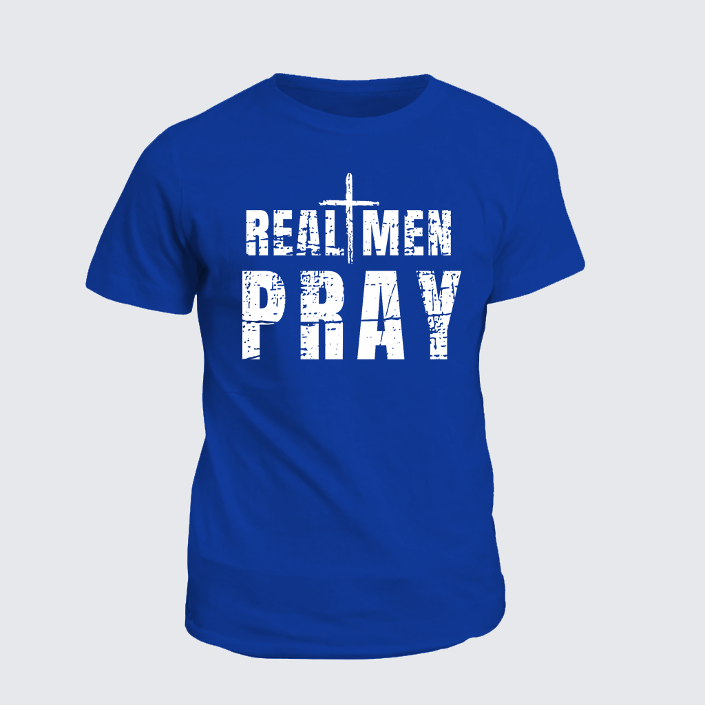 Real Men Pray Jesus God Christian Cotton T-Shirt