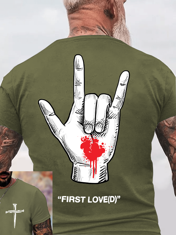 First Loved Jesus God Christian Cotton T-Shirt