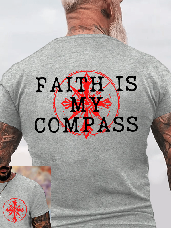 Faith Is My Compass Jesus God Christian Cotton T-Shirt