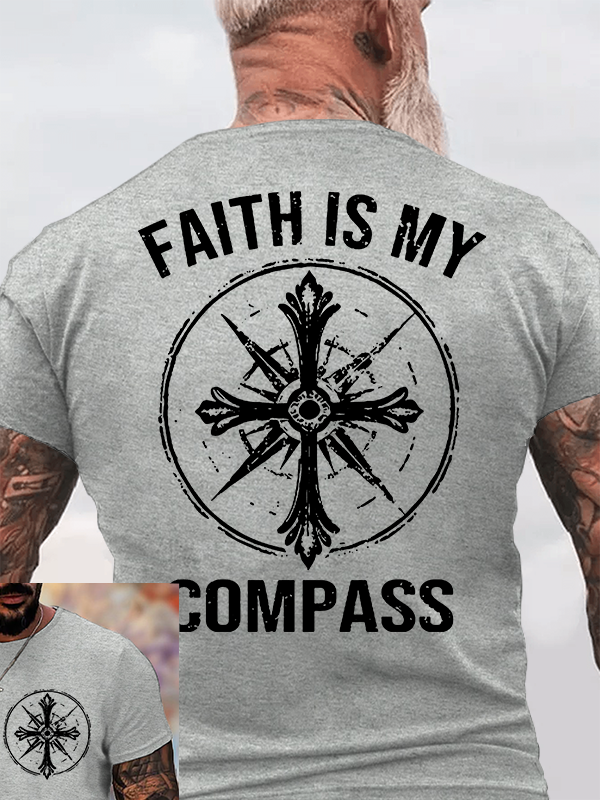 Faith Is My Compass Jesus God Christian Cotton T-Shirt